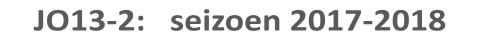 JO13-2:   seizoen 2017-2018